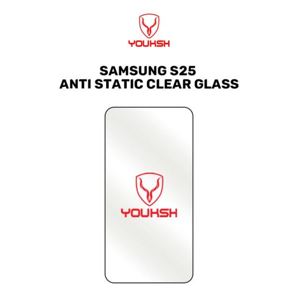 Youksh Samsung Galaxy S25 Anti-Static Clear Tempered Glass
