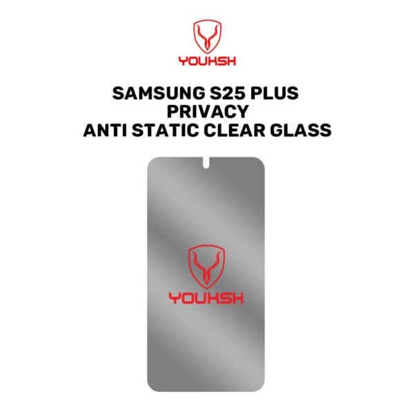 Youksh Galaxy S25 Plus Privacy Tempered Glass — Anti-Static Layers
