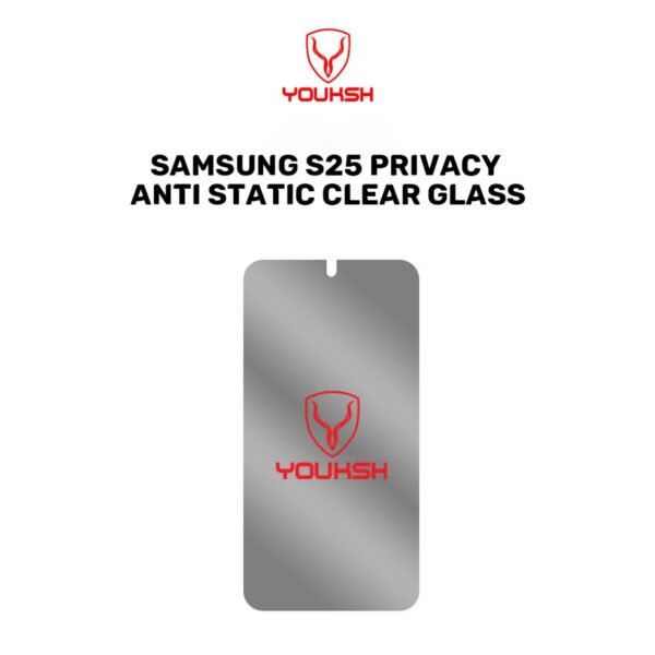 Youksh Galaxy S25 Privacy Tempered Glass — Anti-Static Clear Shield