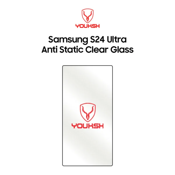 Youksh Anti-Static Clear Glass — Samsung Galaxy S24 Ultra